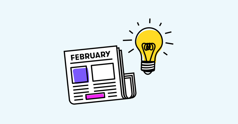 7 February Newsletter Ideas (That You Haven’t Thought of) Cover Image